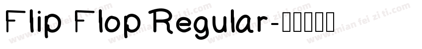 Flip Flop Regular字体转换